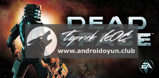 dead-space-1-1-54-full-apk-offline-mod